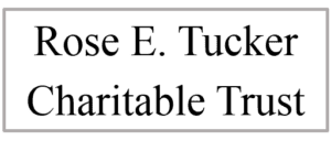 Rose E. Tucker Charitable Trust
